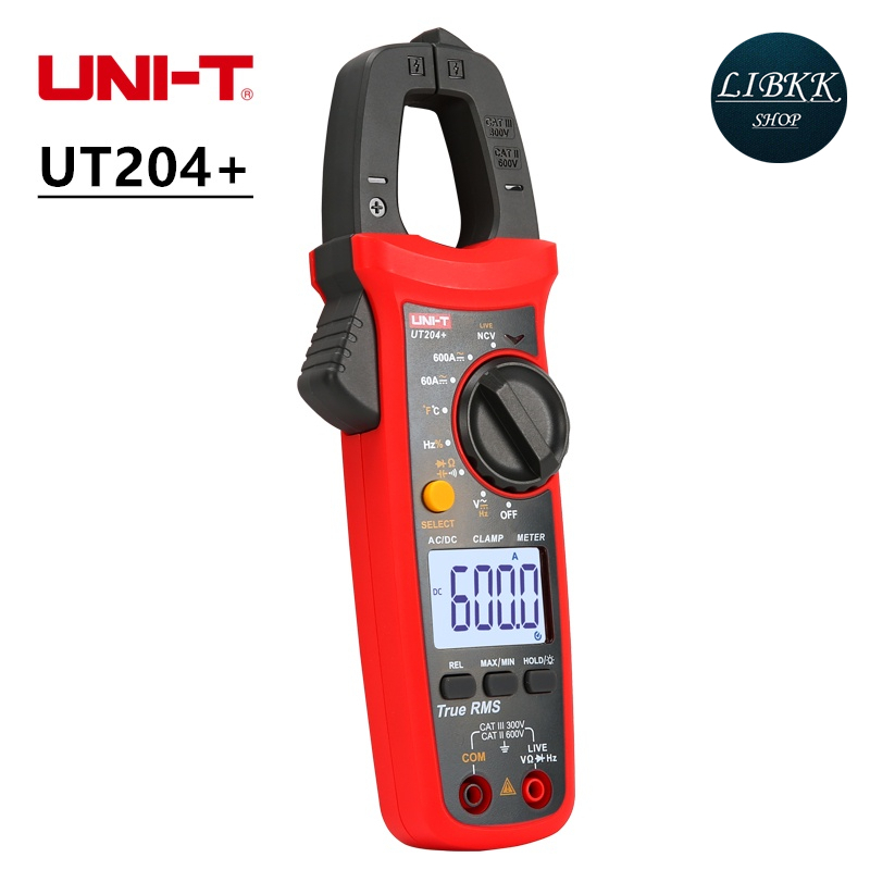UNI-T UNI-T UT204+ คลิปแอมป์ แคล้มป์มิเตอร์ดิจิตอล AC/DC 600A 600V รุ่น 204 204+ UT204 กิ๊ปแอม