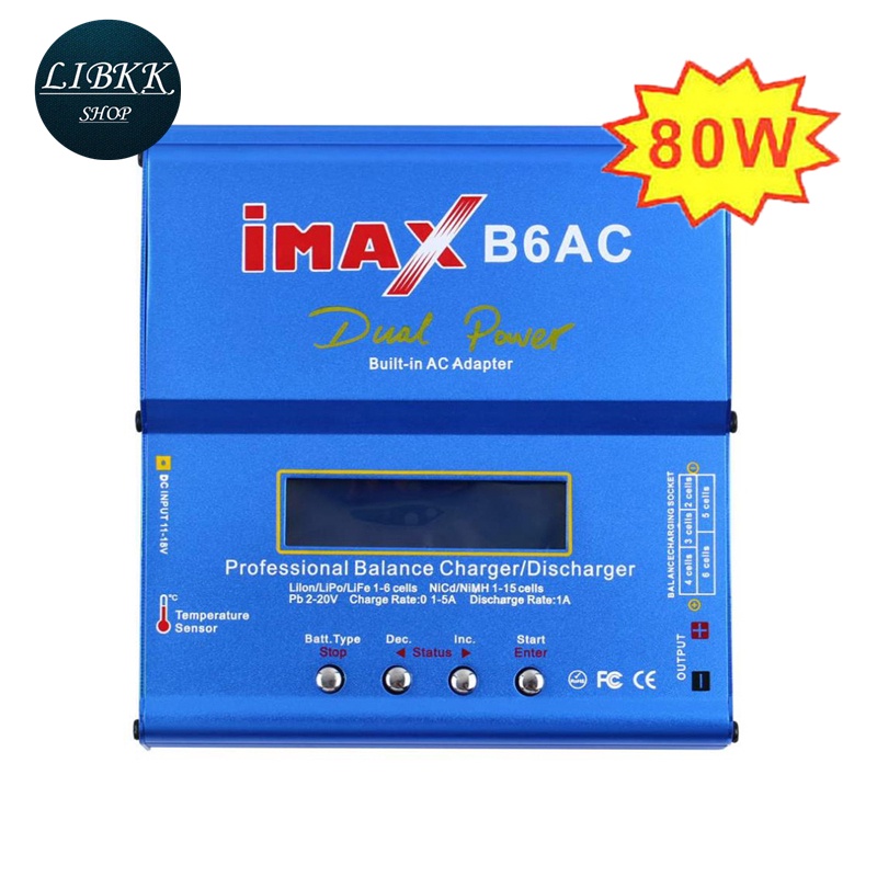 iMAX Imax B6ac เครื่องชาร์จ แบตเตอรี่ XT60+หัวแปลง Tอเนกประสงค์ balance charger มีปลั๊กหลายแบบ LiPo Li-ion Battery Discharge
