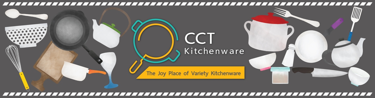 CCT Kitchenware ขายส่งขายปลีกเครื่องใช้ในครัวคุณภาพ
