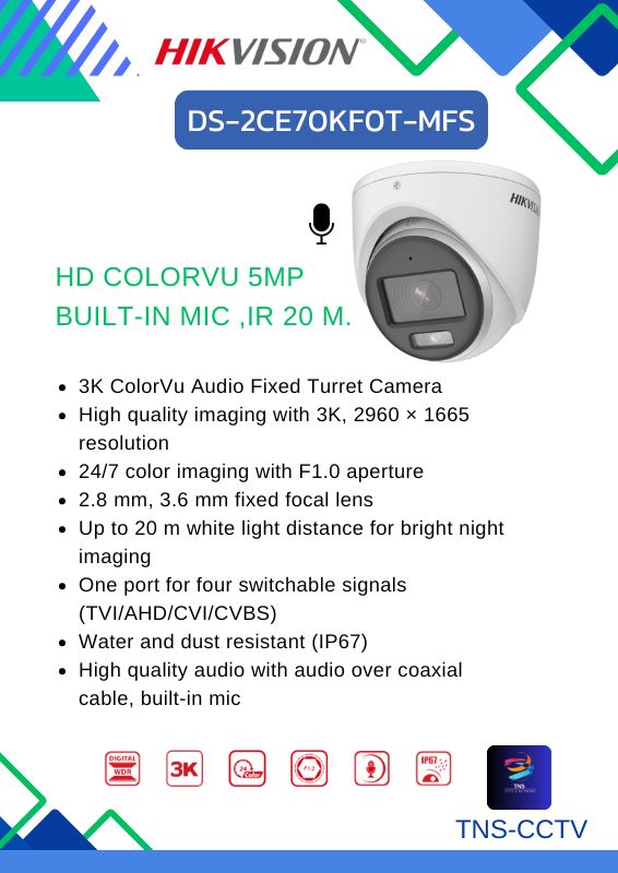 กล้องวงจรปิด Hikvision DS-2CE70KF0T-MFS ( 2.8 / 3.6 mm ) กล้องวงจรปิดระบบHD ColorVu 5MP Built-in mic ,IR 20 M.