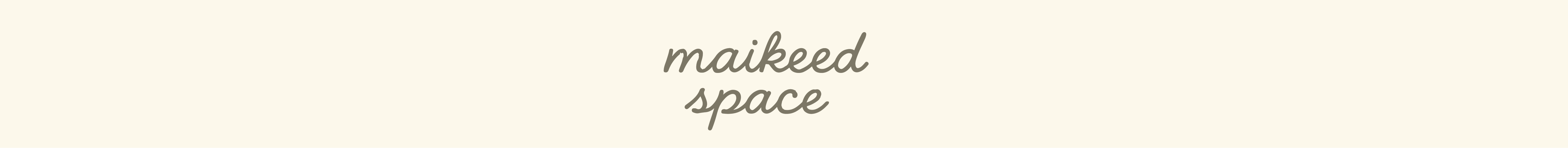 maikeed space — เรื่องเล่าจากคนธรรมดา ที่ยังไม่ลืมวันเก่า
